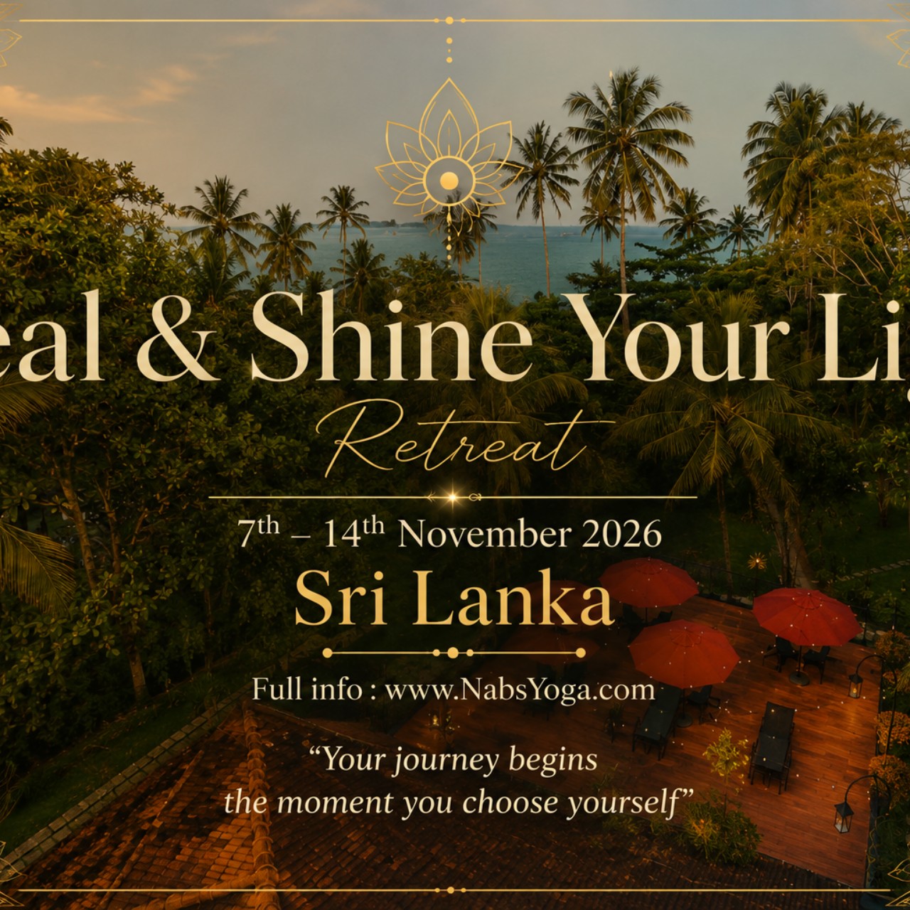 Heal & Shine Your Light Retreat