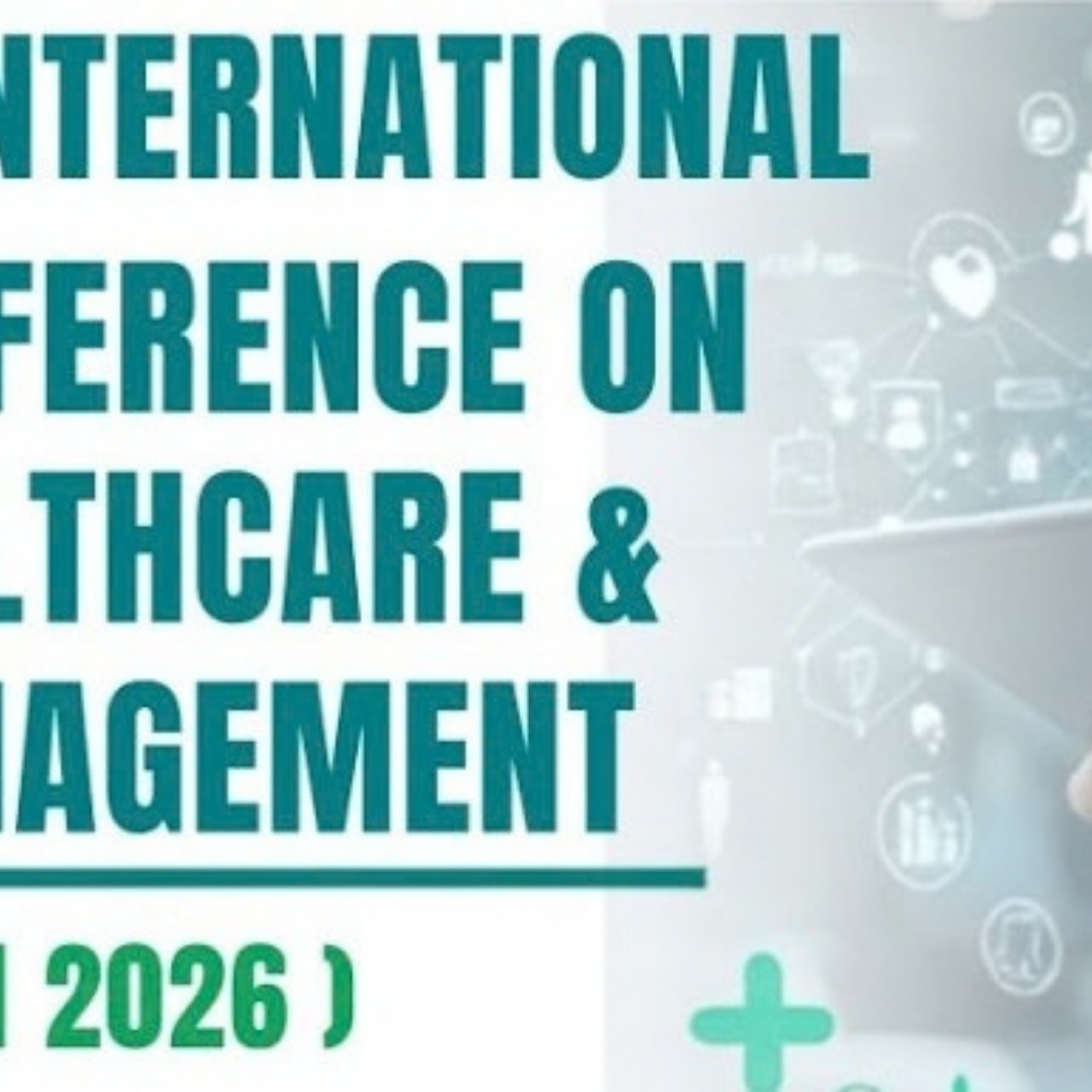 International Conference on Healthcare and Management 2026